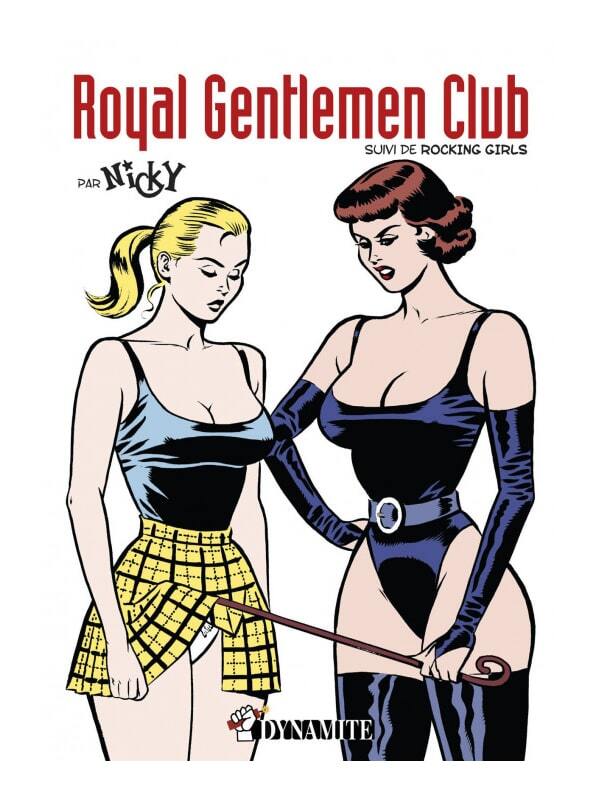 Royal Gentlemen Club suivi de Rocking Girls Cul'turel BD érotique Oh! Darling